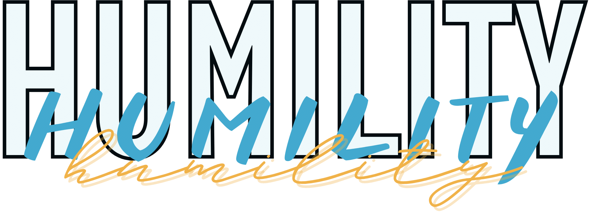 humility humility humility